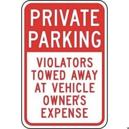 Accuform PRIVATE PARKING TRAFFIC SIGN VIOLATORS FRP240RA